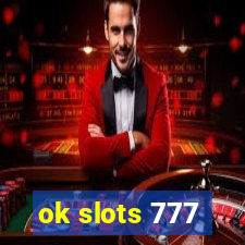 ok slots 777